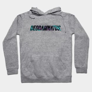 Deodamnatus - Dammit in Latin Hoodie